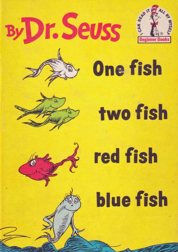 One Fish Two Fish Red Fish Blue Fish